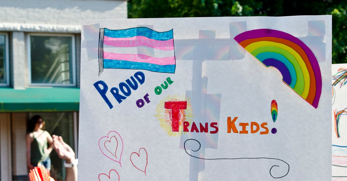 "Proud of Our Trans Kids!’ Protest Sign 